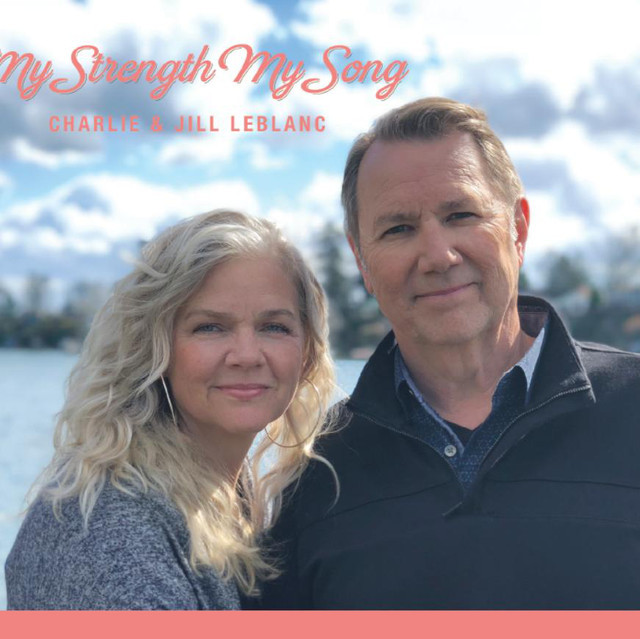 Charlie & Jill LeBlanc