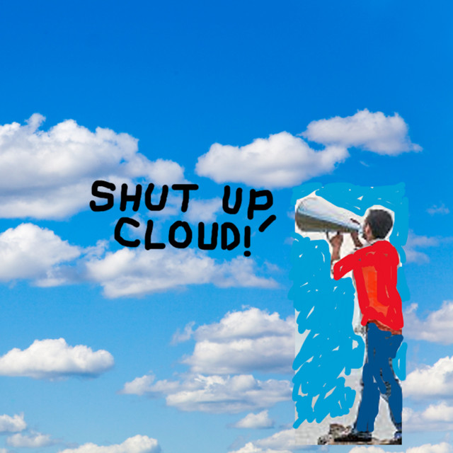 Yelling At Clouds