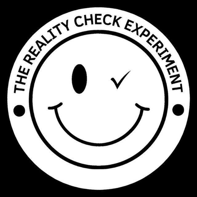 The Reality Check Experiment
