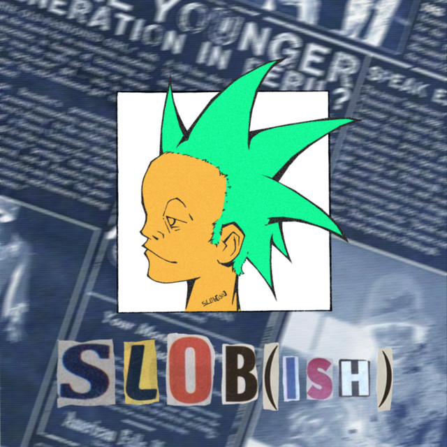 slob(ish) | Spotify