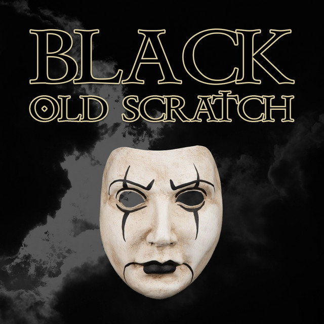 Black Old Scratch