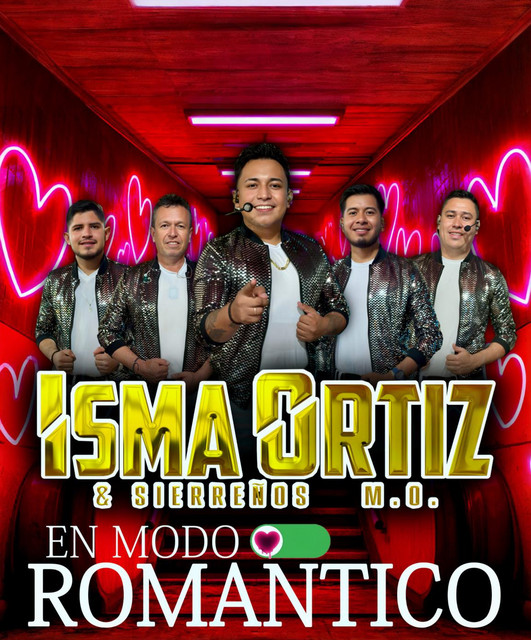 Isma Ortiz & Sierreños M.O.