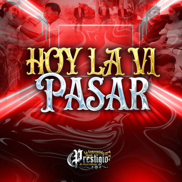 La Consentida Banda Prestigio De Tierra Caliente