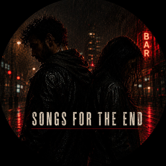 songs for the end