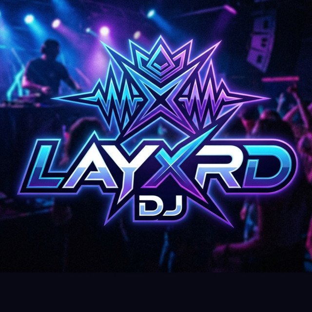 DJ Layxrd