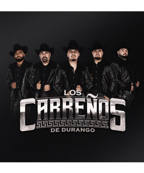 Los Carreños De Durango