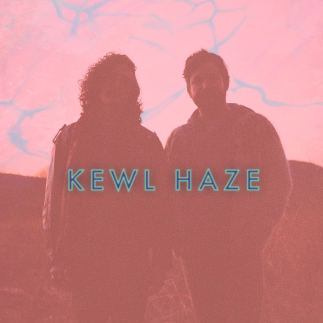 KEWL HAZE