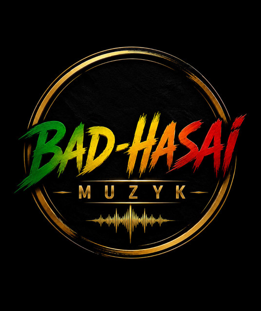 Bad-Hasai Muzyk