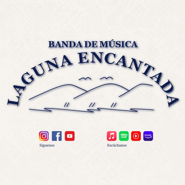 Banda de Música Laguna Encantada