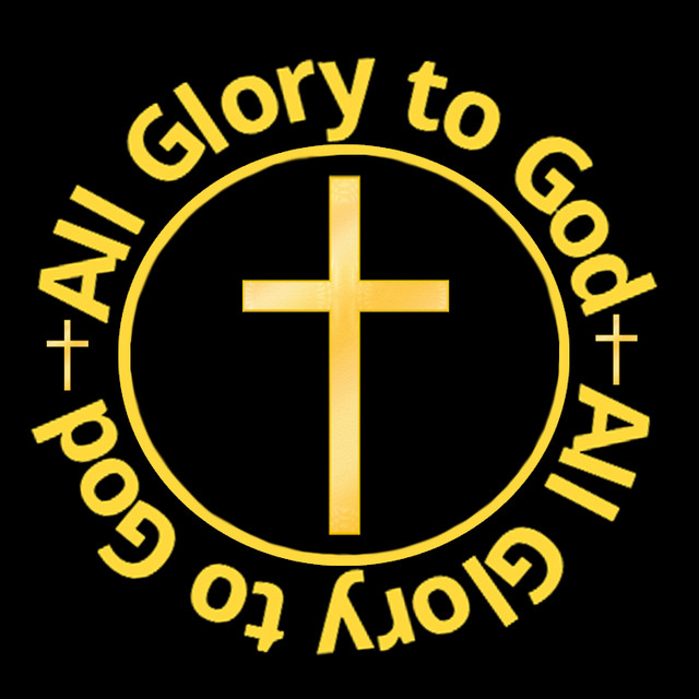 All Glory to God