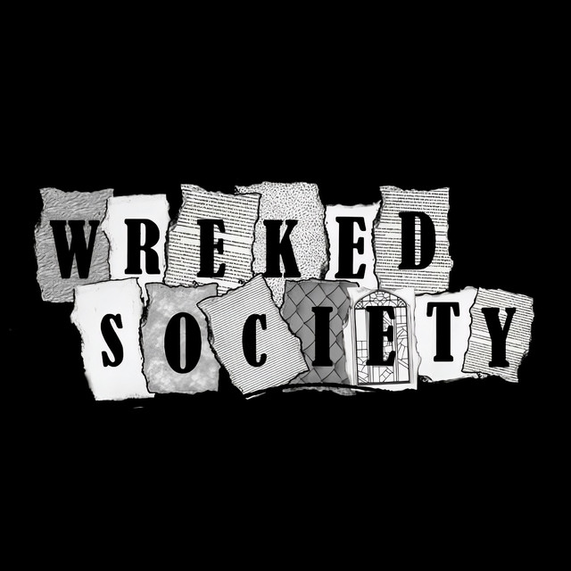 WREKED SOCIETY