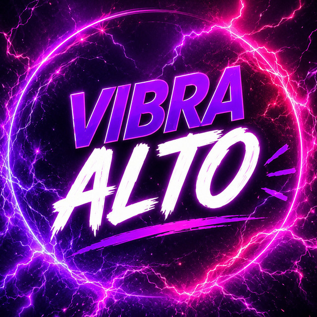 VIBRA ALTO