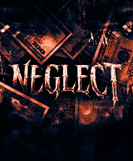 NEGLECT