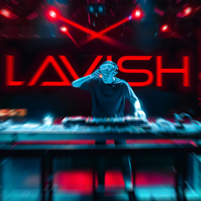 Lavish | Spotify