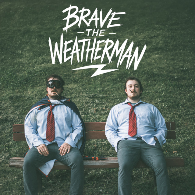 Brave the Weatherman