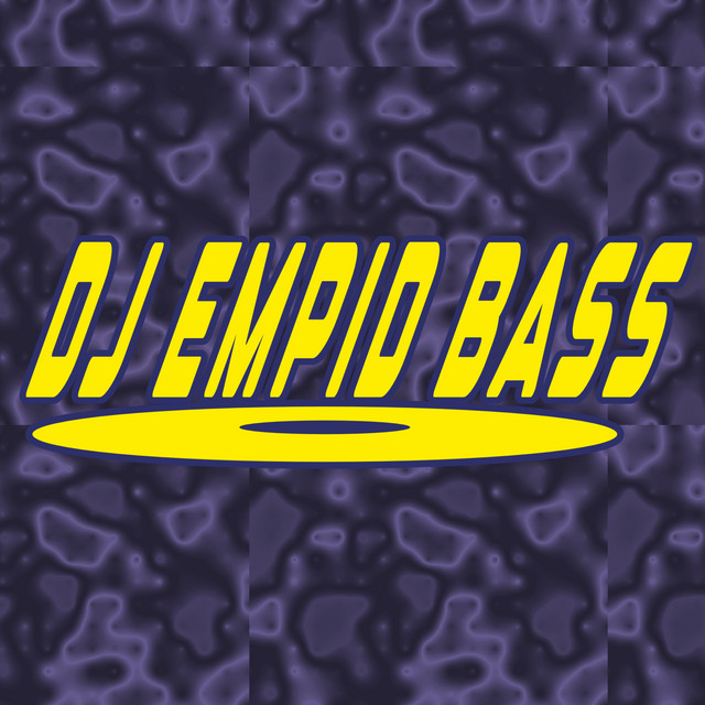 DJ EMPID BASS