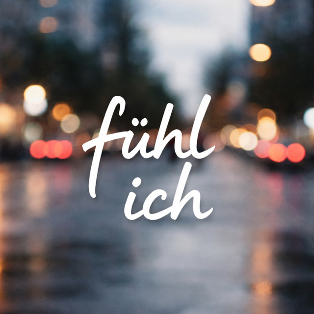 fühl ich