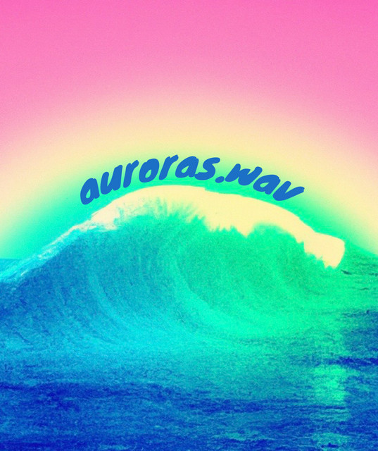 Auroras Wave