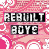 Rebuilt Boys