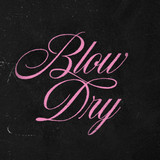 Blow Dry