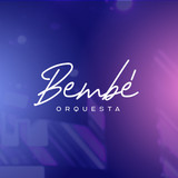 Bembe Orquesta