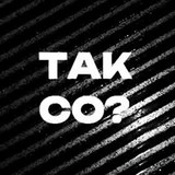 Image of Tak co?