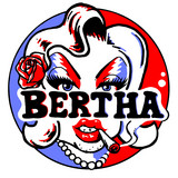 BERTHA: Grateful Drag