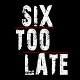 SixTooLate profile