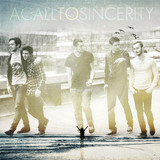 Foundations - Album by A Call To Sincerity | Spotify