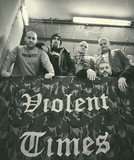 Violent Times
