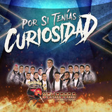 Banda La Quemadora