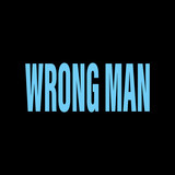 Wrong Man
