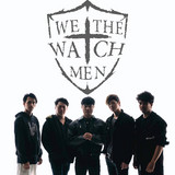 WE THE WATCHMEN