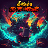 Sascha & Die Heringe