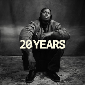 20 Years by Illa J, Calvin Valentine, 6ix