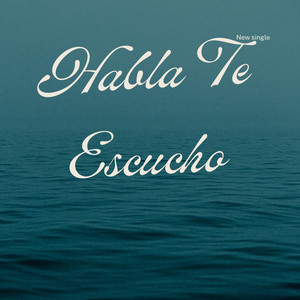 Habla te escucho by Emunat music