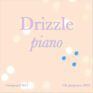Drizzle by Ole Jørgensen