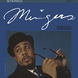 Mingus (Remastered) - Album by Charles Mingus | Spotify