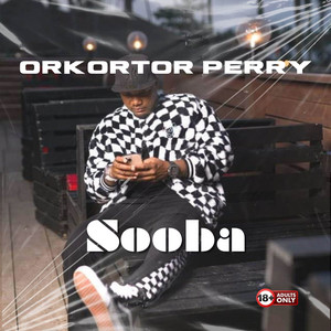 Orkortor Perry - Sooba