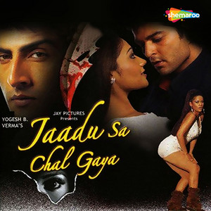 Jaadu Sa Chal Gaya (Original Motion Picture Soundtrack) album