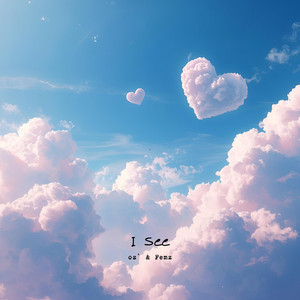 I See by Oz`, Femz