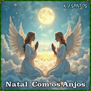 K.J.SANTOS - Angels Sing in Heaven