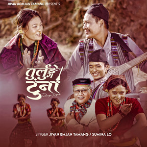 Jivan Bomjan Tamang & Sumina Lo - Turlungae Tungna