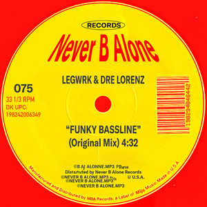 LEGWRK & Dre Lorenz - FUNKY BASSLINE