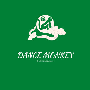 Dance Monkey