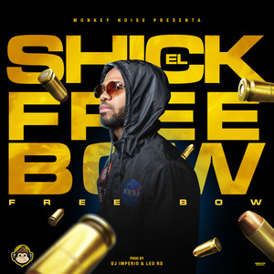 Freebow by El Shick Album Cover