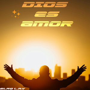 Dios es amor by ELRQ L.RV