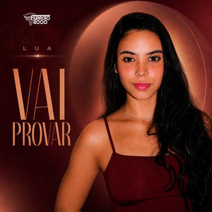 Vai provar by Furacão 2000, LUA
