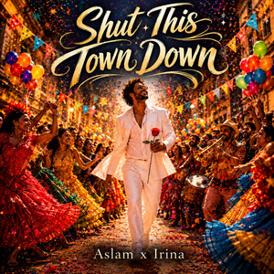 Shut This Town Down by divine thoughts