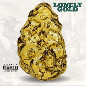 Lonely Gold by Ryan Charles, Juannie, Jose
